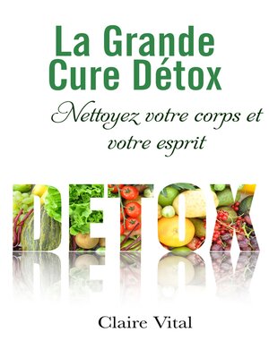 cover image of La Grande Cure Détox